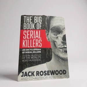 The Big Book of Serial Killers by Jack Rosewood (2017, Trade Paperback) - Imagen 1 de 4