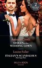 Stolen In Her Wedding Gown / Italian's Scandalous M by Fuller, Louise 0263282457