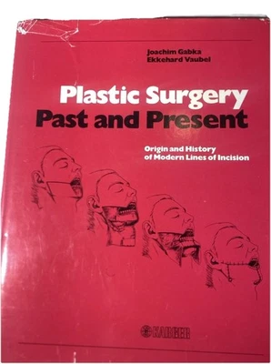 Plastic Surgery Past and Present Origin and History of Modern Lines of Incision. - Изображение 1 из 4