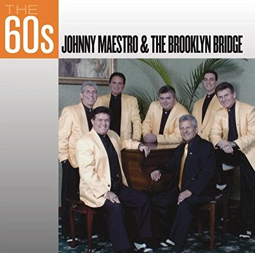 JOHNNY MAESTRO AND THE BROOKLYN - The 60's: The Brooklyn Bridge - CD - RARE Foto 1 de 1