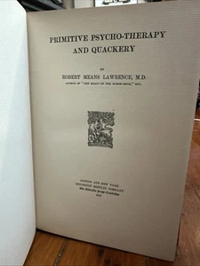 Antik 1910 1. Auflage Primitive Psychotherapie & Quacksalberei Robert Lawrence - Bild 1 von 3
