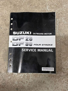 Sm220 Suzuki DF25/DF30 Outboard Motor Service Manual 99500-89J03-01E