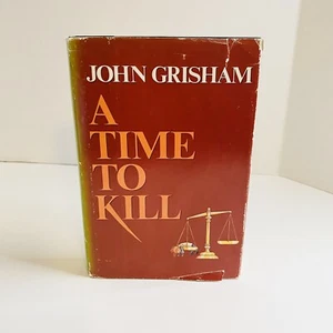 A Time to Kill by John Grisham 1989 First Edition - Foto 1 di 7
