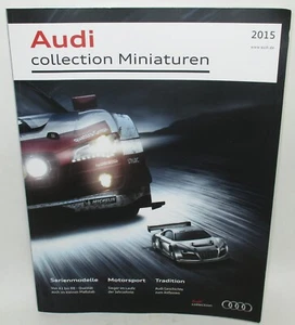 AUDI Collection Miniaturen 2015 Katalog Maßstab Modellautos DEUTSCHER Text 74Pg - Bild 1 von 14