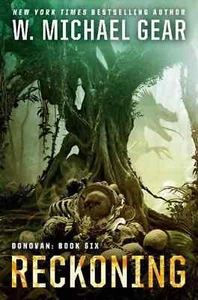 W. Michael Gear - Reckoning - Donavan: Book Six - Hardcover - Like-New - Bild 1 von 1