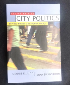 City Politics: Private Power and Public Policy - Picture 1 of 6