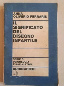 Il significato del disegno infantile - Oliverio Ferraris - ed. Boringhieri 1975 - Foto 1 di 2