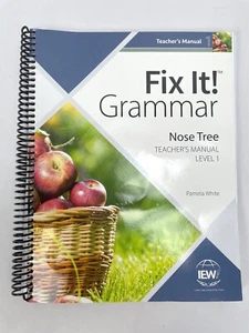 IEW Fix It! Grammar Nose Tree Teacher’s Manual Level 1 Apples Spiral - Foto 1 di 6
