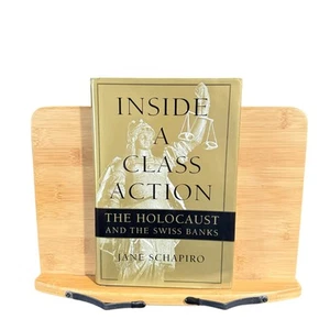 Inside a Class Action : The Holocaust and the Swiss Banks by Jane Schapiro... - Picture 1 of 6