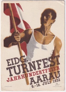 Schweiz Künstler-AK Festpostkarte Eidg. Turnfest Jahrhundertfeier Aarau 1932 - Picture 1 of 2
