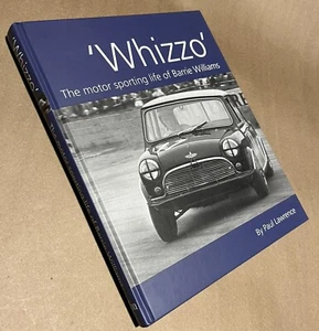 Book Williams Whizzo The Motor Sporting Life of Barrie Williams by Lawrence 2008 - Picture 1 of 1