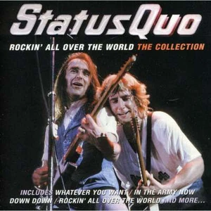 STATUS QUO - THE COLLECTION : ROCKIN' ALL OVER THE WORLD CD ~GREATEST HITS *NEW* - Picture 1 of 1