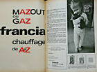 PUBLICITÉ DE PRESSE 1967 MAZOUT OU GAZ FRANCIA CHAUFFAGE DE A à Z - CHAT