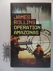 Operation Amazonas. Rollins, James: