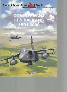COMBATS DU CIEL N°52 CONFLIT DANS LES BALKANS 1991-2000 - Imagen 1 de 3