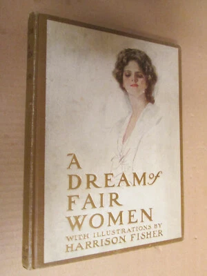 VINTAGE ILLUSTRATED BOOK Harrison Fisher A DREAM OF FAIR WOMEN - Imagem 1 de 4