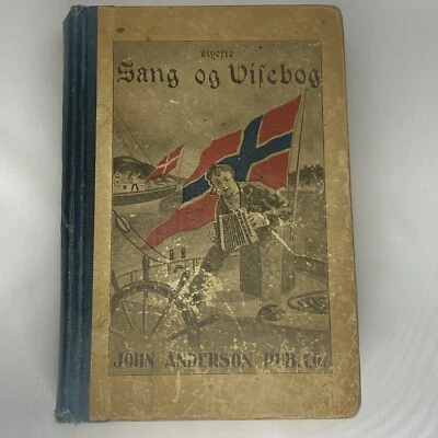Norwegian Book of Songs And Verses 1908 John Anderson Publishing Hardcover - Image 1 of 4