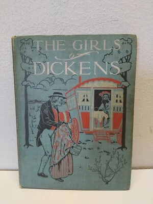 The Girls of Dickens Retold, Charles Dickens Circa 1912, HC Cover Art Mcloughlin - Imagem 1 de 4