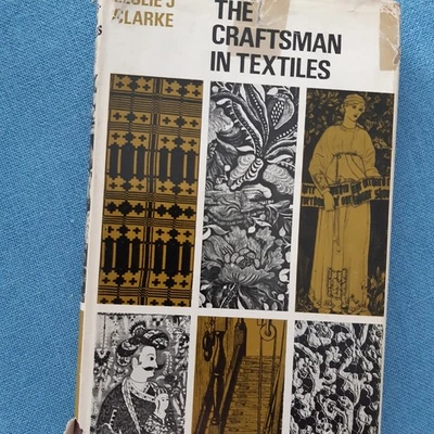 Leslie J. Clarke, The Craftman in Textiles - Focus sulla tessitura - Immagine 1 di 4