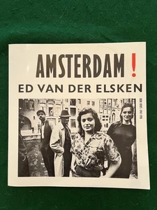 Amsterdam! Ed Van Der Elsken Oude Fotos -1947-1970. Paperback Photo Book, 1988. - Picture 1 of 6