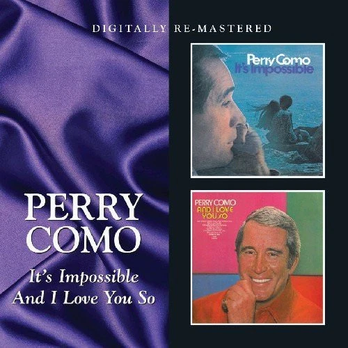 Perry Como - ITS IMPOSSIBLE, AND I LOVE YOU SO [CD] - Image 1 of 1