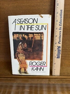 1977 A Season in the Sun Book ~ R Kahn ~ w/Note & Signature~ Hardcover ~ Vintage - Picture 1 of 13