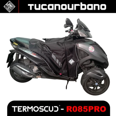 COPRIGAMBE / TERMOSCUD [TUCANO URBANO] - PIAGGIO MP3 YOURBAN - R085PRO