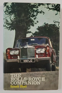 THE ROLLS-ROYCE COMPANION By KENNETH ULLYETT Hardcover Stanley Paul 1st Ed - Picture 1 of 6