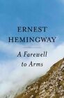 POŻEGNANIE Z BRONIĄ Ernesta Hemingwaya *Doskonały stan*
