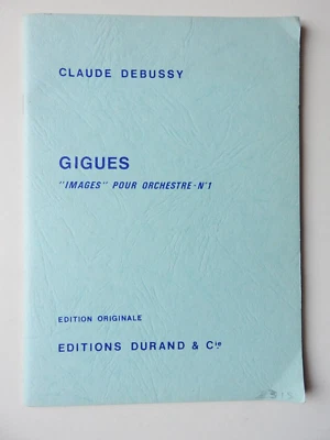 Debussy - Gigues  - Images pour Orchestre No 1 study score Editions Durand - Image 1 of 3