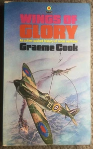 WINGS OF GLORY / By GRAEME COOK / TARGET BOOKS / Vintage / xv - Picture 1 of 1