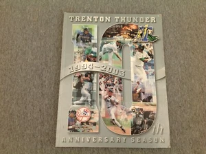 Trenton Thunder 1994-2003 10th Year Anniversary Magazine - Picture 1 of 7
