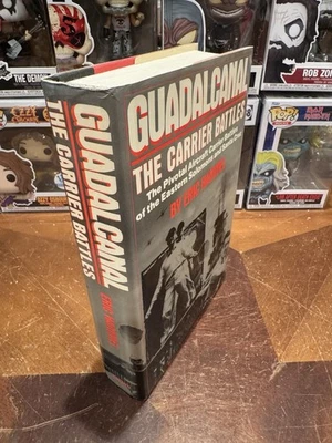 Guadalcanal: The Carrier Battles ERIC HAMMEL 1987 1st Edition HCDJ - Image 1 of 4