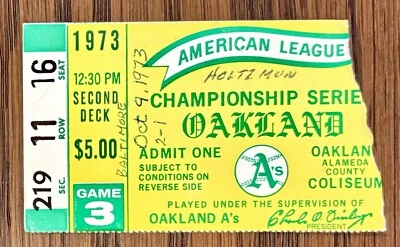 1973 Game 3 ALCS Bert Campaneris Walk-off HR Oakland A's vs Orioles Ticket Stub - Image 1 of 2