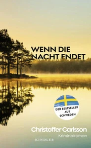 Wenn die Nacht endet | Christoffer Carlsson | 2024 | deutsch | Levande och döda