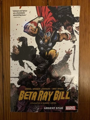 Beta Ray Bill: Argent Star TPB (Marvel Comics)  Warren Johnson, Spencer - Image 1 of 4