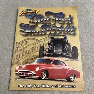 2002 Hot Rod Show World Car Magazine 50-Year History of Autorama - New - F5B - Picture 1 of 13