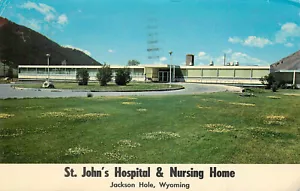 Vintage Postcard St. John's Hospital & Nursing Home Jackson Hole WY - Picture 1 of 2
