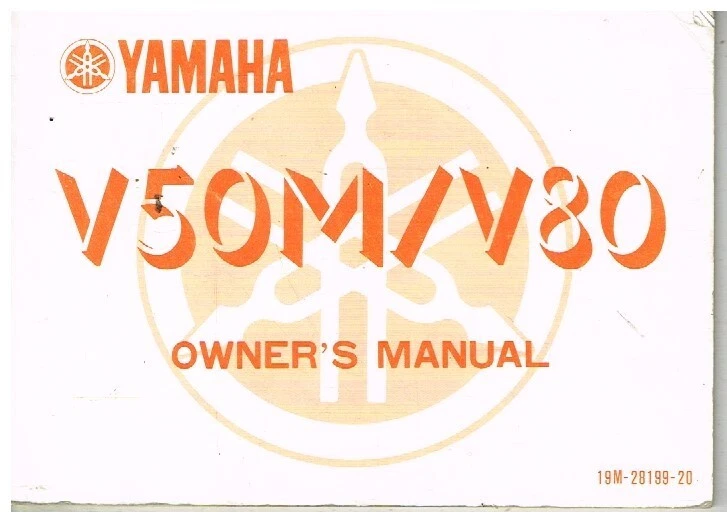 YAMAHA V50M & V80 ORIGINAL 1982 OWNERS INSTRUCTION & MAINTENANCE HANDBOOK - Image 1 of 1