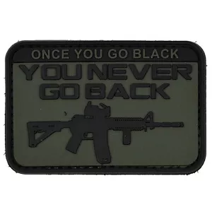 Parche de PVC 3D Once You Go Black You Never Go Back gancho de insignia #37 - Imagen 1 de 2