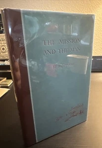 The Mission and the Man Story San Juan Capistrano H. Bedford Jones 1939 Signed! - Picture 1 of 11