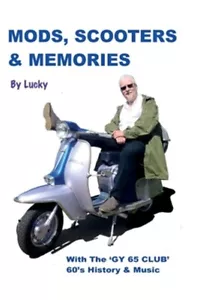 Mods, Scooters &  Memories: GY 65 CLUB, Brand New, Free shipping in the US - Picture 1 of 1