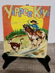 Vintage 1953 YIPPEE KIYI by Florella Rose Cowboy Whitman Tell a Tale Book - Imagen 1 de 9
