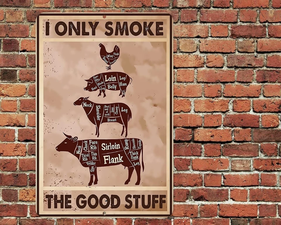 Letrero I Only Smoke The Good Stuff Metal Aluminio 8"x12" Barbacoa Patio Trasero Patio Cubierta Foto 1 de 1