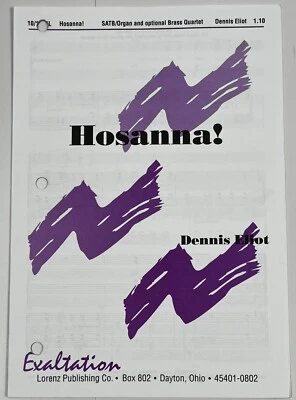 Hosanna by Dennis Eliot SATB Chorus Organ Brass Quartet Sheet Music Lorenz Pub - Image 1 of 4