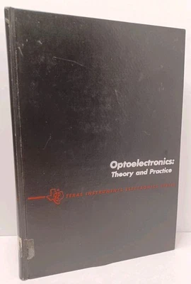 Optoelectronics : Theory and Practice by Volkmar Hartel - Texas Instruments Ser. - Image 1 of 4