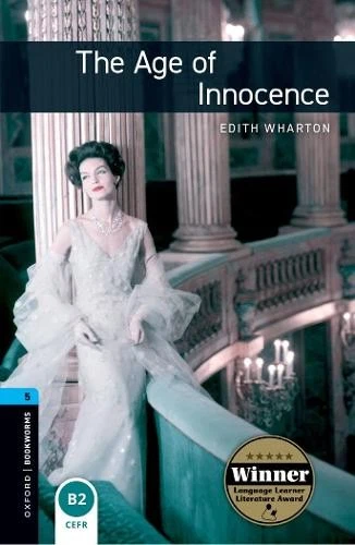 Edith Wharton Oxford Bookworms Library: Level 5: The Age of Innocenc (Paperback) - Image 1 of 1