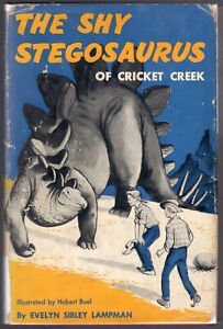 NIEŚMIAŁY STEGOZAUR KRYKIETA CREEK autorstwa EVELYN SIBLEY LAMPMAN HC 1955 1. edycja DOBRY