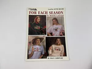 Leisure Arts For Each Season In Waste Canvas Pattern Booklet - Picture 1 of 2