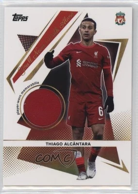 2021-22 Topps Liverpool Team Set You'll Never Walk Alone Relics Thiago Alcantara - Image 1 of 2